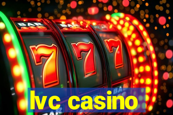 lvc casino